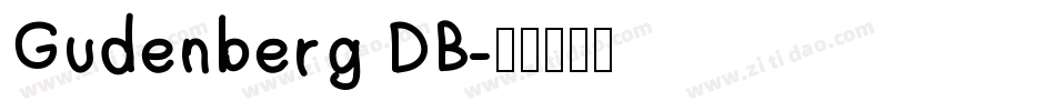 Gudenberg DB字体转换